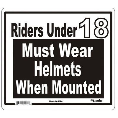 Riders under 18 Must Wear Helmets  - Large Barn Sign