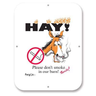 "HAY - No Smoking" Barn Sign