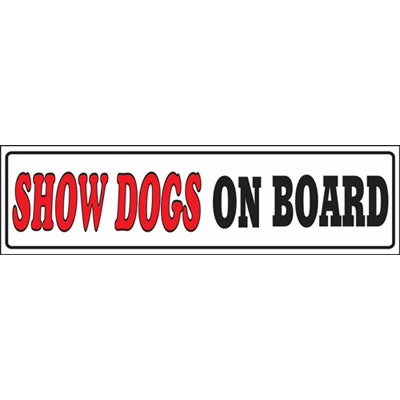Show Dogs on Board – Bumper Sticker